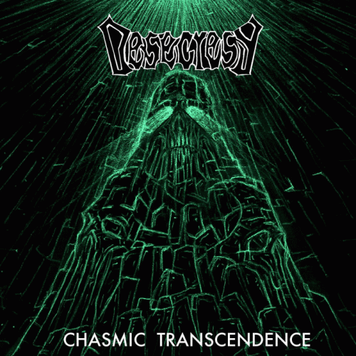 Desecresy : Chasmic Transcendence Desecresy : Chasmic Transcendence